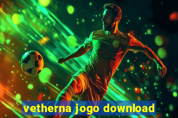 vetherna jogo download